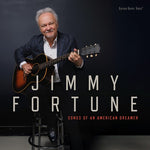 Jimmy Fortune - Songs Of An American Dreamer (CD)