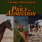 Turnpike Troubadours - The Price Of Admission (CD)