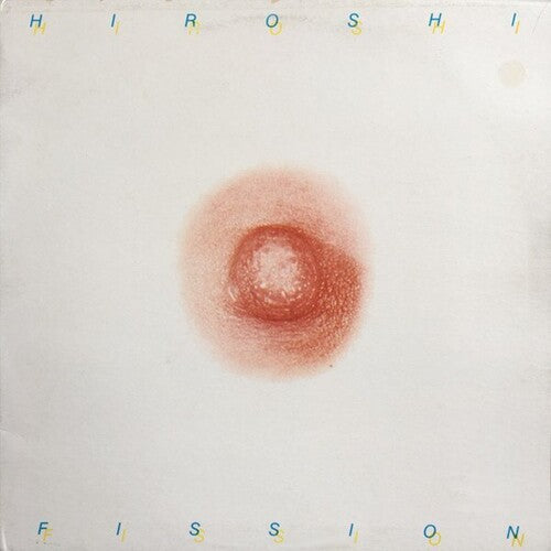 Hiroshi Yasukawa - Fission (Vinyl)