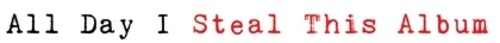 Rico Puestel - All Day I Steal This Album (Vinyl)