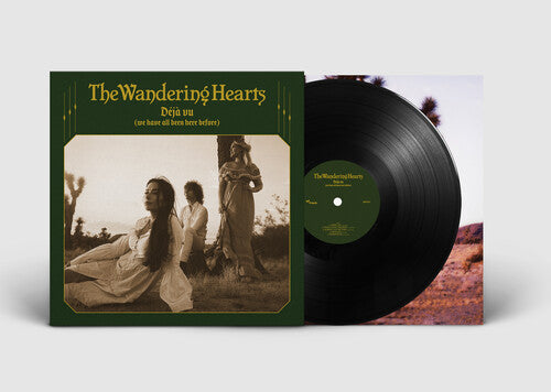 Wandering Hearts - Deja Vu (We Have All Been Here Before) (Vinyl)