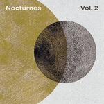 Various Artists - Nocturnes, Vol. 2 (Vinyl)