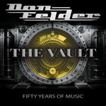 Don Felder - THE VAULT 1975-2025 FIFTY YEARS OF MUSIC (Vinyl)