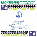 Lightheaded - Thinking, Dreaming, Scheming! (Vinyl)