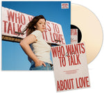 Who Wants To Talk About Love (Vinyl)