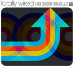 Various Artists - Totally Wired - a New Collection From Acid Jazz (Various Artists) (Vinyl)
