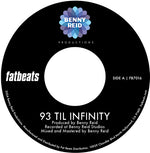 Benny Reid - 93 'til Infinity B/w Day One (Vinyl)