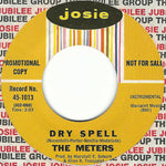 The Meters : Dry Spell(7", Mono, Promo)