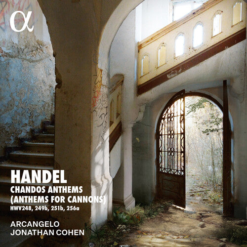 Arcangelo - Handel: Chandos Anthems (Anthems for Cannons) (CD)
