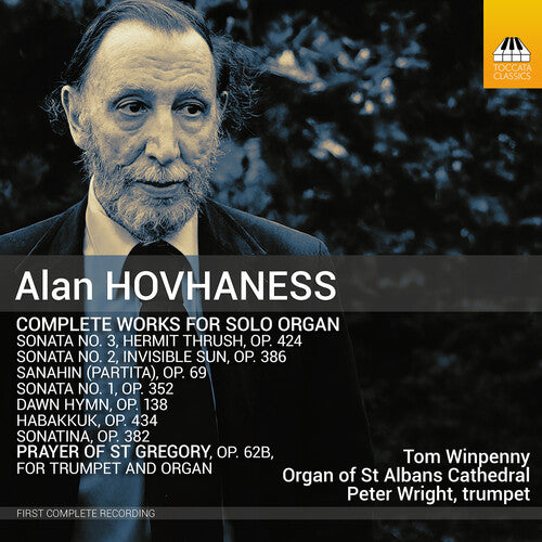 Tom Winpenny - Alan Hovhaness: Complete Works for Solo Organ (CD)