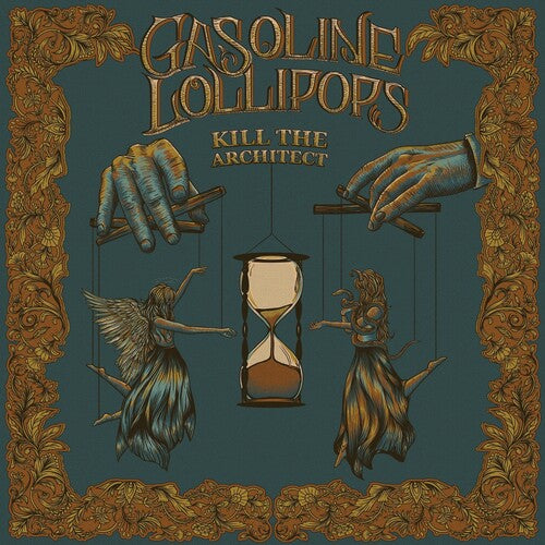 Gasoline Lollipops - Kill the Architect (Vinyl)