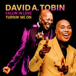 David A. Tobin - Fallin' In Love / Turnin' Me On (Vinyl)