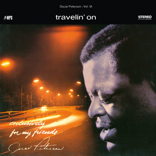 Oscar Peterson Trio - Travelin' On (Exclusively For My Friends Vol. 6) (Vinyl)