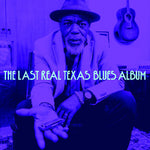 Various Artists - The Last Real Texas Blues Album (Various Artists) (Vinyl)