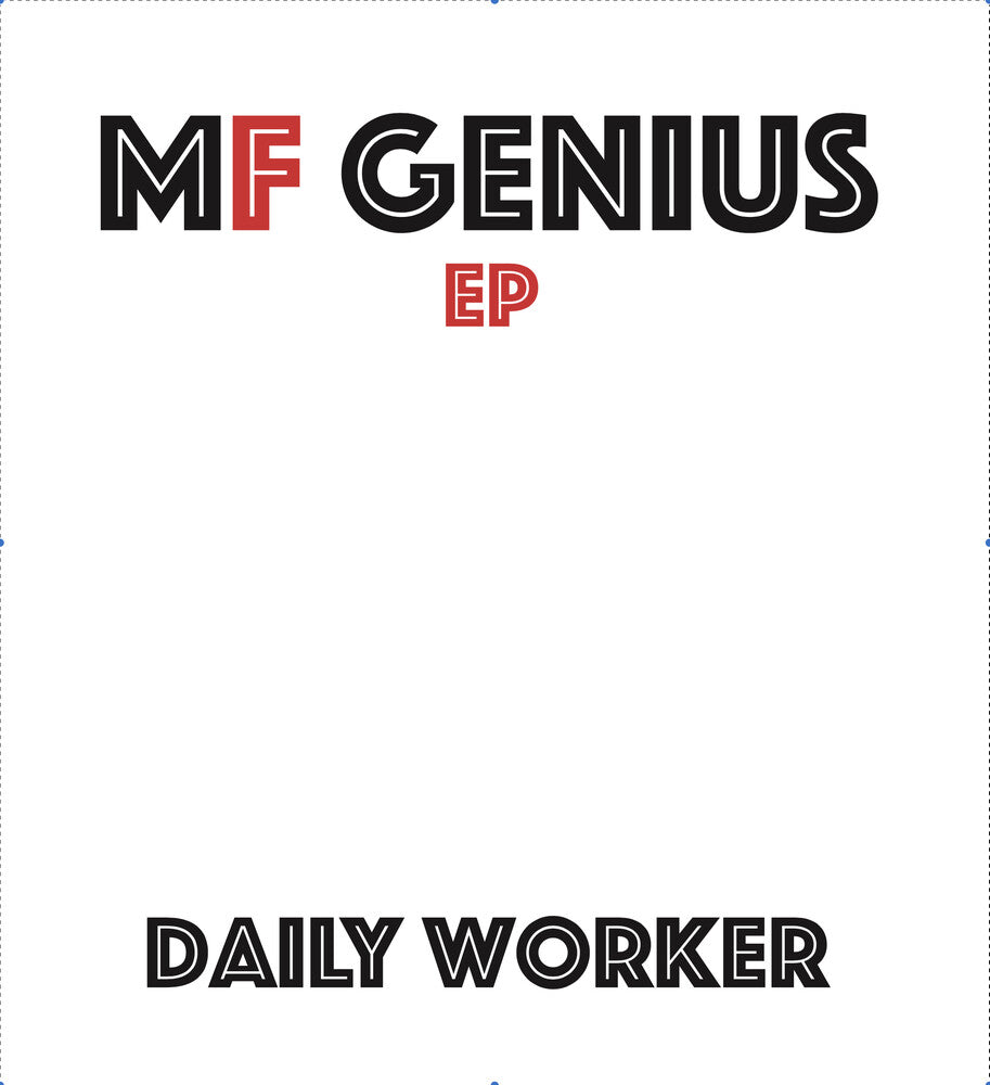 the album cover for Daily Worker - Mf Genius