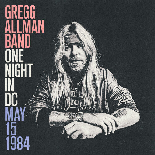 Gregg Allman - One Night In Dc, May 15, 1984 (CD)