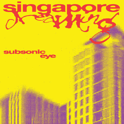 Subsonic Eye - Singapore Dreaming (Vinyl)