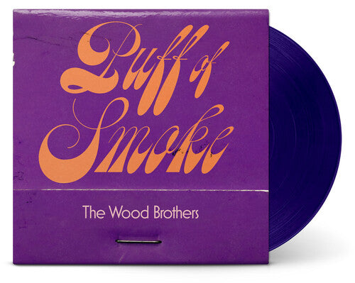 The Wood Brothers - Puff Of Smoke (Vinyl)