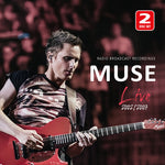 Muse - Live 2002 / 2003 Radio Broadcast (CD)