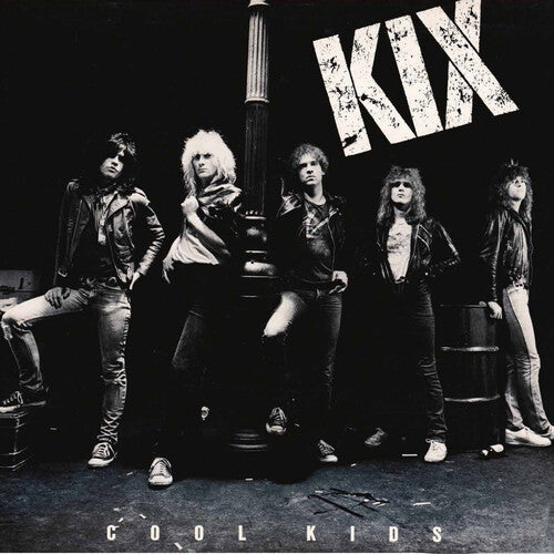 Kix - Cool Kids (Vinyl)