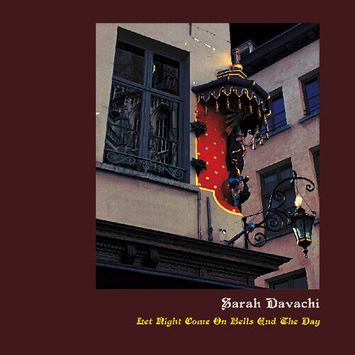 Sarah Davachi - Let Night Come On Bells End The Day (Vinyl)