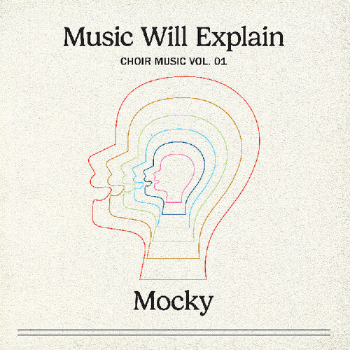 Mocky - Music Will Explain (choir Music Vol. 1) (Vinyl)