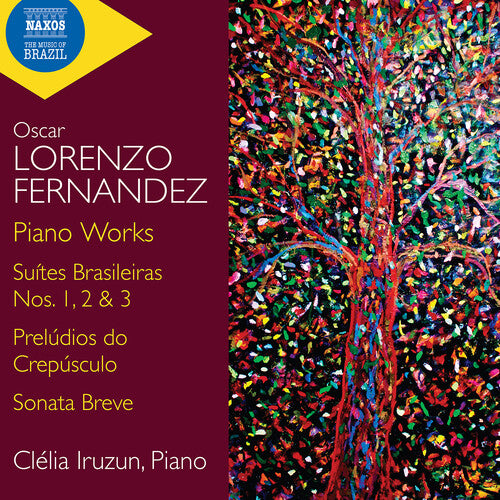 Clelia Iruzun - Lorenzo Fernandez: Piano Works (CD)