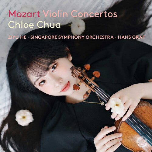 Chloe Chua - Mozart: Violin Concertos (CD)