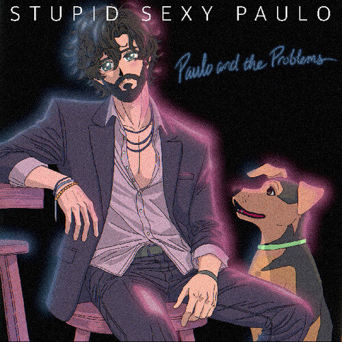 Paulo and the Problems - Stupid Sexy Paulo (Vinyl)