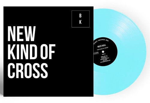 Buzz Kull - A New Kind Of Cross - Ice Blue Clear Vinyl (Vinyl)