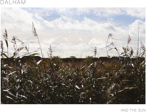 Dalham - And The Sun - White Vinyl (Vinyl)