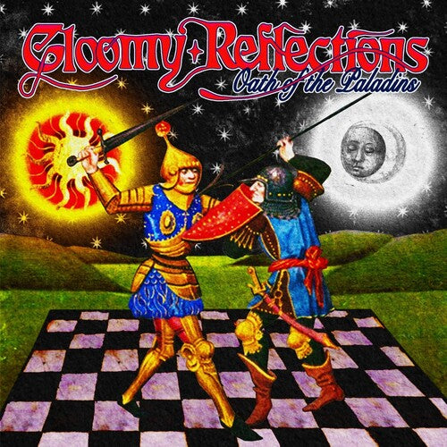 Gloomy Relfections - Oath Of The Paladins (Vinyl)