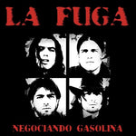 La Fuga - Negociando Gasolina (Vinyl)