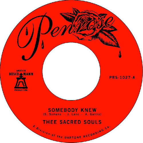 Thee Sacred Souls - Somebody Knew / We Don't Have To Be Alone (Vinyl)