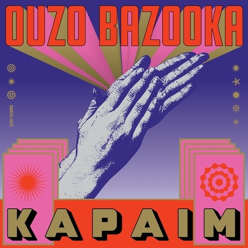 Ouzo Bazooka - Kapaim (Vinyl)