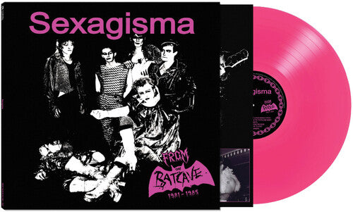 Sexagisma - From The Batcave 1981-1985 (Vinyl)