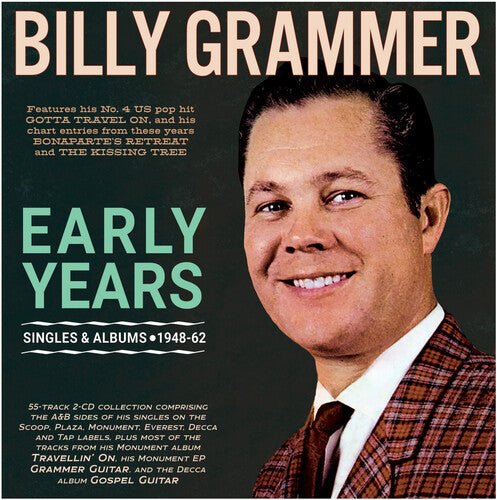 Billy Grammer - Early Years: Singles & Albums 1948-62 (CD)
