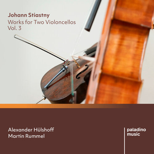 Johann Stiastny: Works For Two Violoncellos, Vol. 3 (CD)