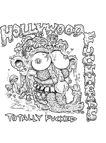 Hollywood Fuckheads - Totally Fucked (Vinyl)