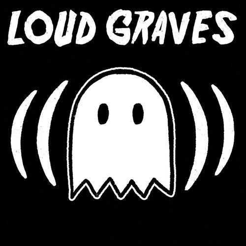 Loud Graves - Loud Graves (Vinyl)