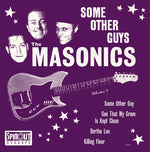 The Masonics - Some Other Guys (Vinyl)