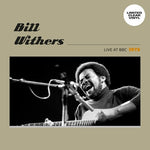 Bill Withers - Live At BBC 1973 (Vinyl)