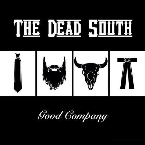 Dead South - Good Company (Vinyl)