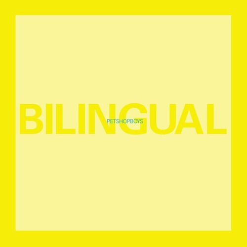 Pet Shop Boys - Bilingual (CD)