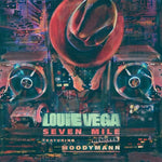 Louie Vega - Seven Mile Remixes (Vinyl)
