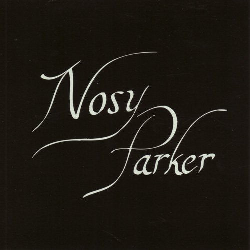 the album cover for NOSY PARKER - Nosy Parker
