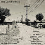 the album cover for Dark Flowers - Indian Summer (Uk)