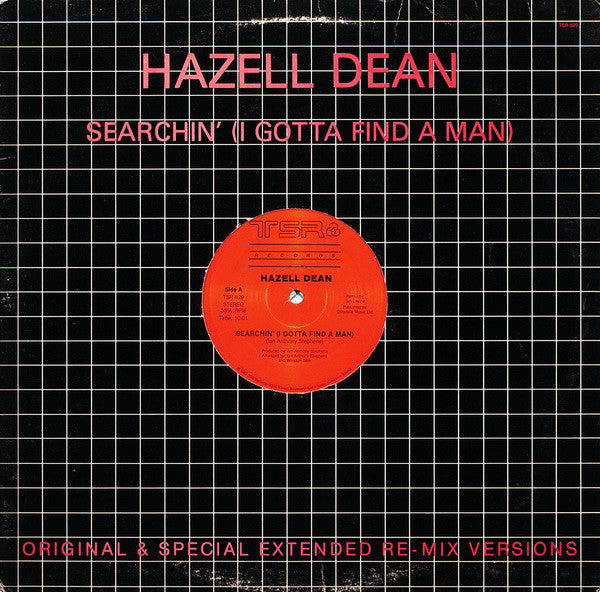 Hazell Dean : Searchin' (I Gotta Find A Man) (Original & Special Extended Re-Mix Versions) (12", Mono)