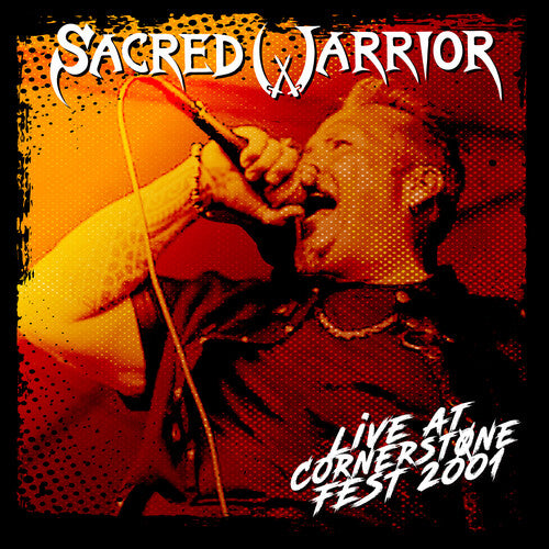 Sacred Warrior - Live at Cornerstone Fest 2001 (CD)