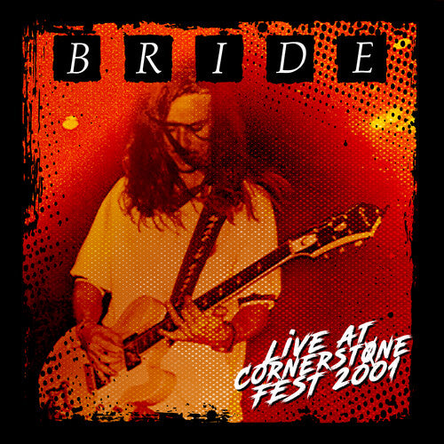 The Bride - Live at Cornerstone Fest 2001 (CD)